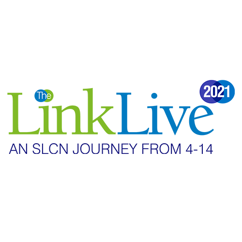 The Link Live 2021 SLCN Conference ON-DEMAND